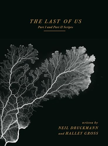 Cover of The Last of Us: Part I and Part II Scripts