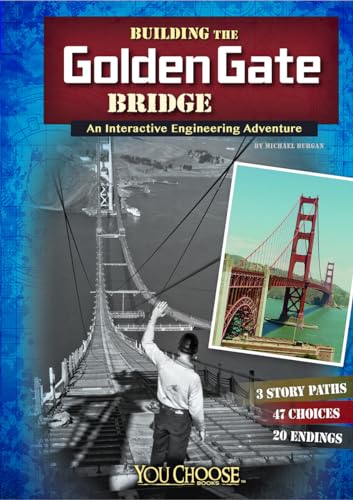 Cover of Building the Golden Gate Bridge an interactive engineering adventure