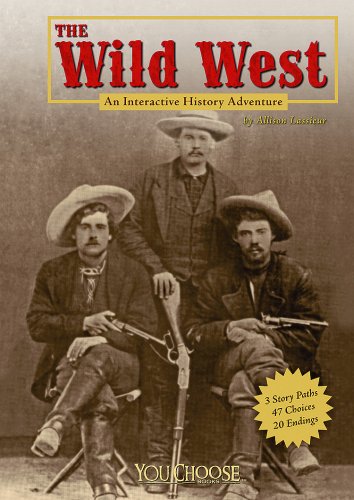 Cover of The Wild West: An Interactive History Adventure