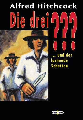 Cover of Die drei ??? und der lachende Schatten (Die drei Fragezeichen, #12).
