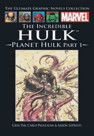 The Incredible Hulk: Planet Hulk, Part 1