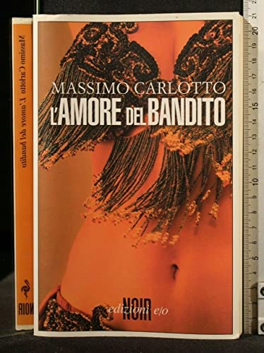 L'amore del bandito