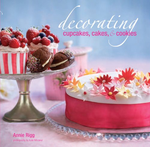 Decorating Cupcakes, Cakes, & Cookies