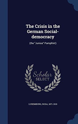 Cover of The Crisis in the German Social-democracy: