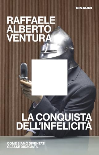La conquista dell'infelicita