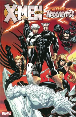 X-Men: Age of Apocalypse, Vol. 1: Alpha