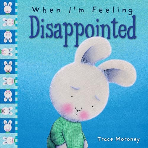 Cover of When I'm Feeling Disappointed