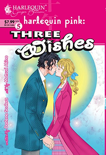 Cover of Harlequin Pink: Three Wishes