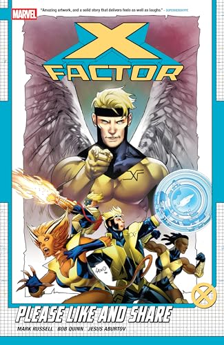 X-Factor, Vol. 1: Please Like and Share