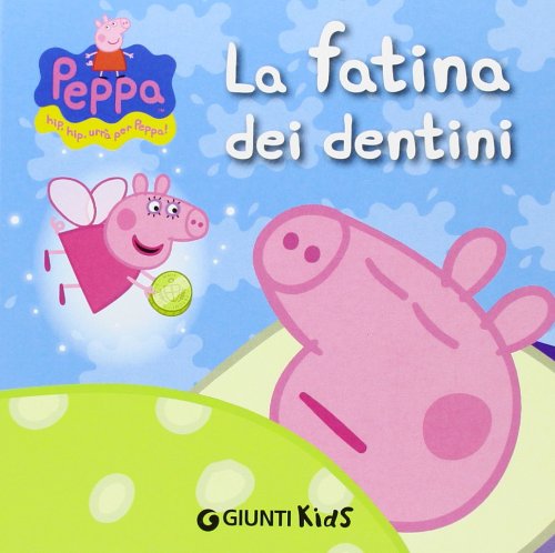 Peppa Pig: La fatina dei dentini