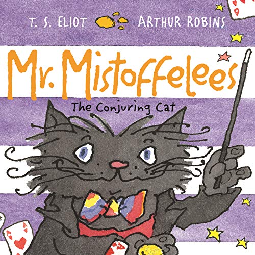 Cover of Mr Mistoffelees: The Conjuring Cat