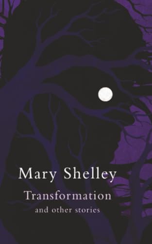 Transformation and Other Stories