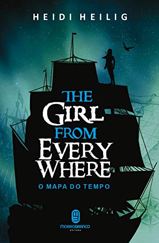 The Girl From Everywhere: O mapa do tempo
