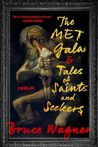Cover of The Met Gala & Tales of Saints and Seekers: Two Novellas