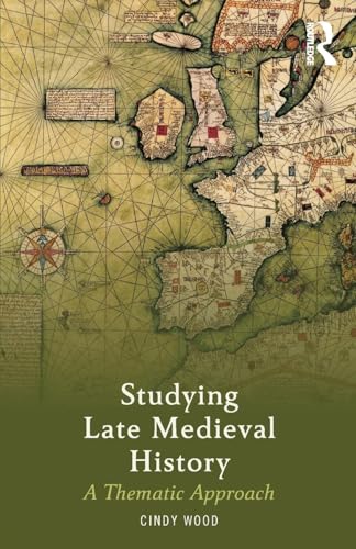 Studying Late Medieval History