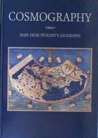 Cosmography: Maps from Ptolemys "Geography"