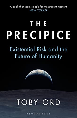 Cover of The Precipice: Existential Risk and the Future of Humanity