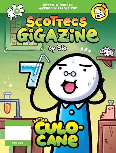 Cover of Scottecs Gigazine, Vol. 7: Dottor Culocane