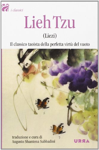 Cover of Lieh Tzu (Liezi) - Il classico taoista della perfetta virtu del vuoto
