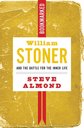 Cover of William Stoner and the Battle for the Inner Life