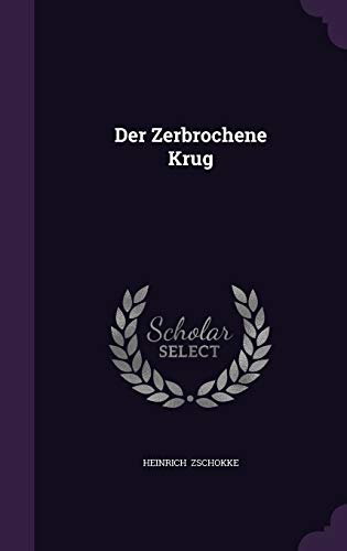 Der Zerbrochene Krug