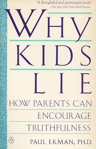 Cover of Why Kids Lie: How Parents Can Encourage Truthfulness