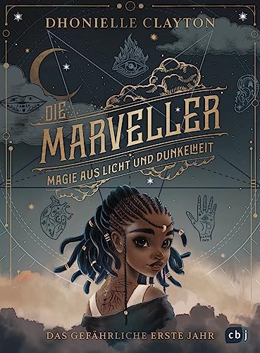 Cover of Die Marveller - Magie aus Licht und Dunkelheit - Das gefahrliche erste Jahr