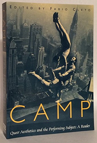 Cover of Camp: Queer Aesthetics and the Performing Subject - A Reader