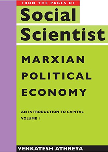 Marxian Political Economy: An Introduction to Capital, Vol. 1