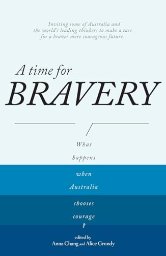 A Time For Bravery
