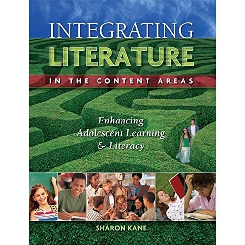 Integrating Literature in the Content Areas: Enhancing Adolescent Learning and Literacy