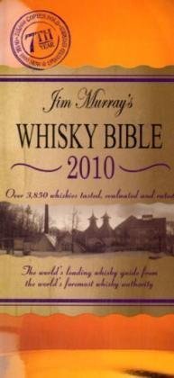 Cover of Jim Murray's Whisky Bible 2010 by Murray, Jim (2009) Paperback