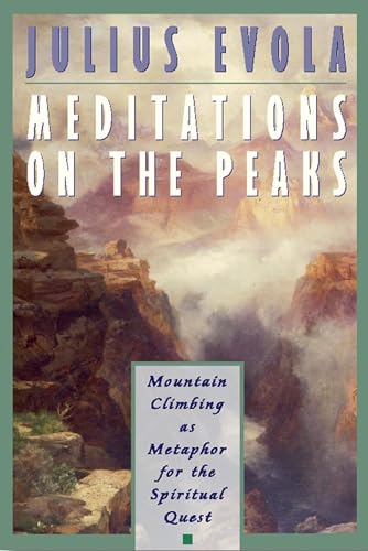 Cover of Meditations on the Peaks: Mountain Climbing as Metaphor for the Spiritual Quest