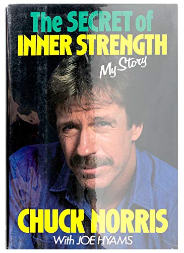 Cover of The Secret of Inner Strength: My Story