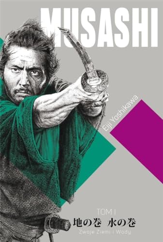 Cover of Musashi (Tom 1) Zwoje Wiatru i Wody