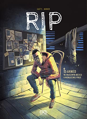 Cover of RIP, tom 3: Ahmed. We wlasciwym miejscu o niewlasciwej porze