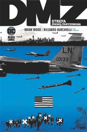 Cover of DMZ - Strefa zdemilitaryzowana, Tom 4