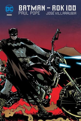 Cover of Batman - Rok setny i inne opowiesci
