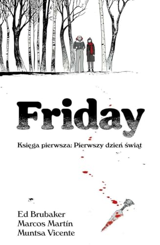 Cover of Friday. Ksiega pierwsza: Pierwszy dzien swiat