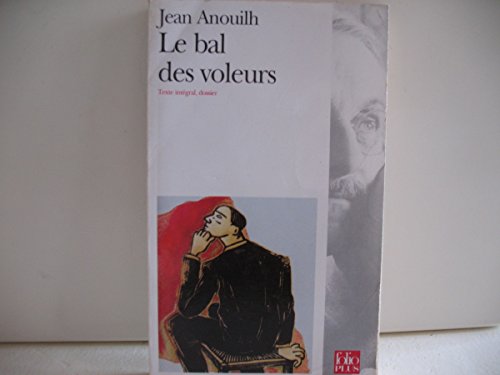 Le Bal Des Voleurs /Thieves Carnival