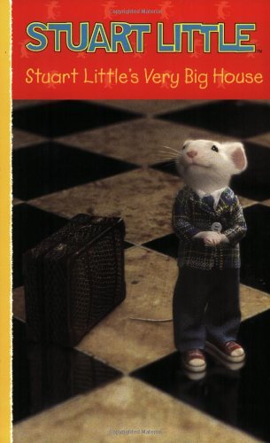 Cover of Stuart Little's Very Big House