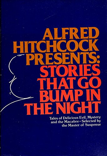 Cover of Alfred Hitchcock Presents: Stories That Go Bump in the Night