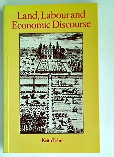Land, Labour, and Economic Discourse