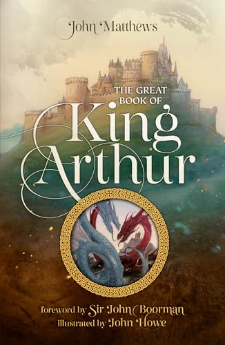 Cover of The Great Book of King Arthur and His Knights of the Round Table