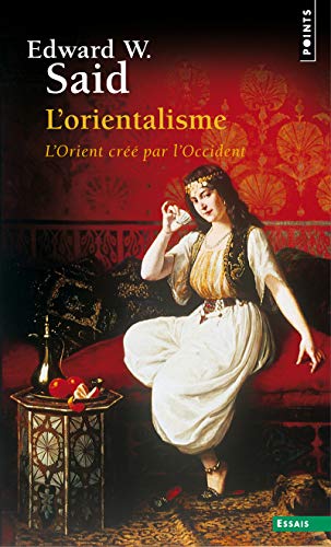 Cover of L'Orientalisme - L'Orient cree par l'Occident