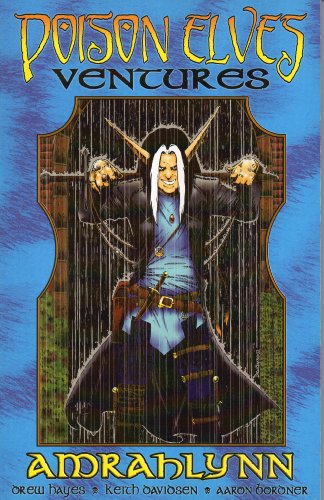 Cover of Poison Elves: Ventures, Vol. 2: Amrahlynn