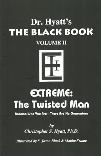 Black Book Volume 2: Extreme, The Twisted Man