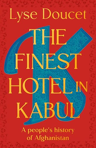 Cover of The Finest Hotel in Kabul