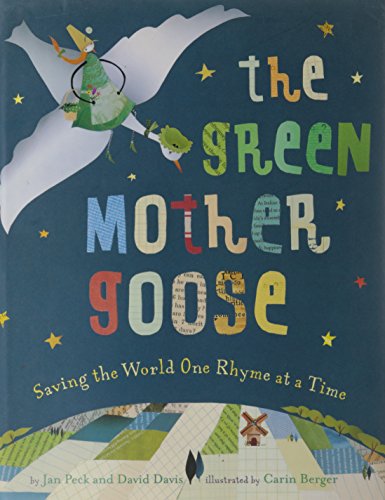 The Green Mother Goose: Saving the World One Rhyme at a Time
