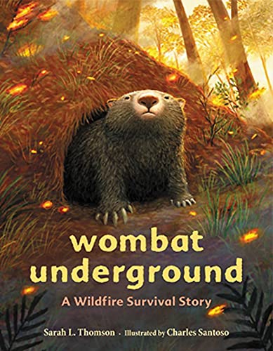 Cover of Wombat Underground: A Wildfire Survival Story